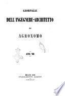 Giornale dell'ingegnere-architetto ed agronomo