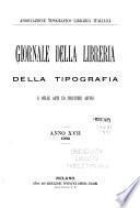 Giornale della libreria, della tipografia, e delle arti ed industrie affini
