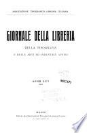 Giornale della libreria, della tipografia, e delle arti ed industrie affini
