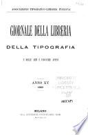 Giornale della libreria, della tipografia, e delle arti ed industrie affini