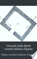 Giornale della Reale società italiana d'igiene