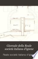 Giornale della Reale società italiana d'igiene