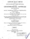 Giornale delle udienze della corte di cassazione e delle corti reali, ovvero giurisprudenza generale di Francia in materia civile, commerciale, criminale, ed amministrativa