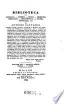Giornale di farmacia-chimica e scienze accessorie o sia raccolta delle scoperte, ritrovati e miglioramenti fatti in farmacia ed in chimica, comp. da Antonio Cattaneo