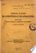 Giornale italiano di anestesia e di analgesia organo della Società italiana di anestesia e analgesia