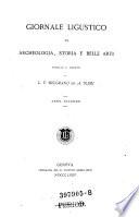 Giornale ligustico di archeologia, storia e belle arti
