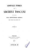 Giornale storico degli archivi Toscani, che si pubblica dalla soprintendenza generale agli archivi del Granducato