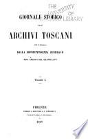 Giornale storico degli archivi toscani che si pubblica dalla Soprintendenza generale agli archivi toscani