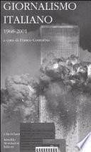 Giornalismo italiano: 1968-2001