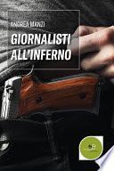 Giornalisti all’inferno