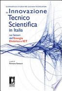 Giornata di studio per giovani ricercatori su innovazione tecnico scientifica in Italia nei settori dell'energia elettrica e ICT