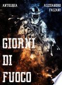 GIORNI DI FUOCO