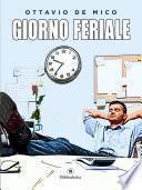 Giorno Feriale
