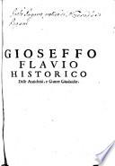 Gioseffo Flavio Historico Delle Antichità, Et Gverre Givdaiche