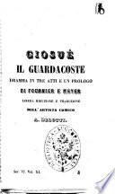 Giosue il guardacoste dramma in tre atti e un prologo di Fournier e Meyer