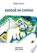 Giosuè in Chipas