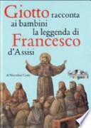 Giotto racconta ai bambini la leggenda di Francesco da Assisi