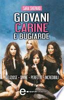 Giovani, carine e bugiarde - 4 libri in 1
