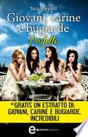 Giovani, carine e bugiarde. Perfette