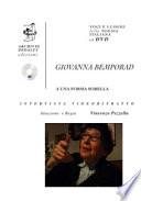 Giovanna Bemporad. A una forma sorella. Con DVD