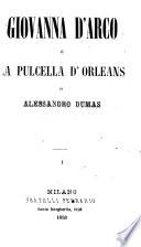 Giovanna d'Arco o la pulcella d'Orleans