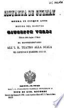 Giovanna De Guzman opera in cinque atti, da rappresentarsi all'I. R. Teatro alla Scala nel carnevale e quaresima 1855-56