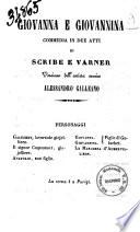Giovanna e Giovannina commedia in due atti di Scribe e Varner