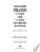 Giovanni Battista Piranesi and the veduta of Rome and Venice in the first half of the 18th century