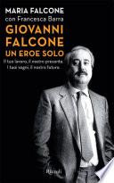 Giovanni Falcone un eroe solo