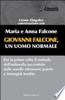 Giovanni Falcone, un uomo normale