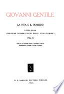 Giovanni Gentile, la vita e il pensiero