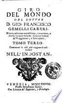 Giro del mondo del dottor d. Gio. Francesco Gemelli Careri ... Tomo primo [-nono]
