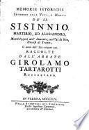 Girolami Tartarotti Memorie istoriche intorno alla Vita, e Morte de'SS. Sisinnio ed Alessandro