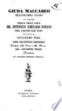 Giuda Maccabeo melodramma sagro da cantarsi nella Gran Sala del Pontificio Seminario Romano nel Carnevale 1844