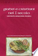 Giudei e cristiani nel I secolo