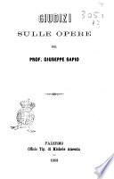 Giudizi sulle opere del prof. Giuseppe Sapio