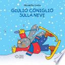 Giulio Coniglio sulla neve