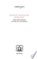 Giurati, feudatari, mercanti
