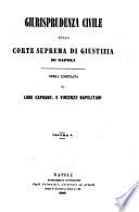 Giureprudenza civile della Corte suprema di giustizia di Napoli