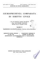 Giurisprudenza comparata di diritto civile con cenni di legislazione e bibliografia internazionale