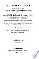 Giurisprudenza del codice civile e delle altre leggi dei regj stati