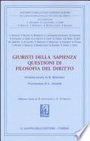 Giuristi della «Sapienza». Questioni di filosofia del diritto