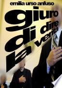 Giuro di dire la verità