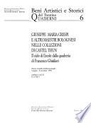 Giuseppe Maria Crespi e altri maestri bolognesi nelle collezioni di Castel Thun