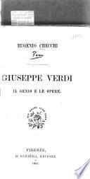 Giuseppe Verdi, il genio et le opere