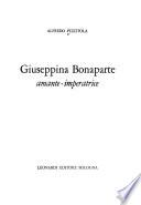 Giuseppina Bonaparte, amante-imperatrice