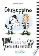Giuseppino e Zebretta. Storia della Juventus