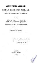 Giustificazione della teologia morale del B. Alfonso Maria de Liguori