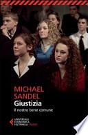 Giustizia. Il nostro bene comune