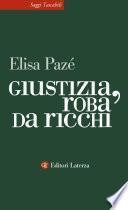 Giustizia, roba da ricchi